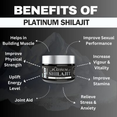 Benefits Of Platinum Shilajit